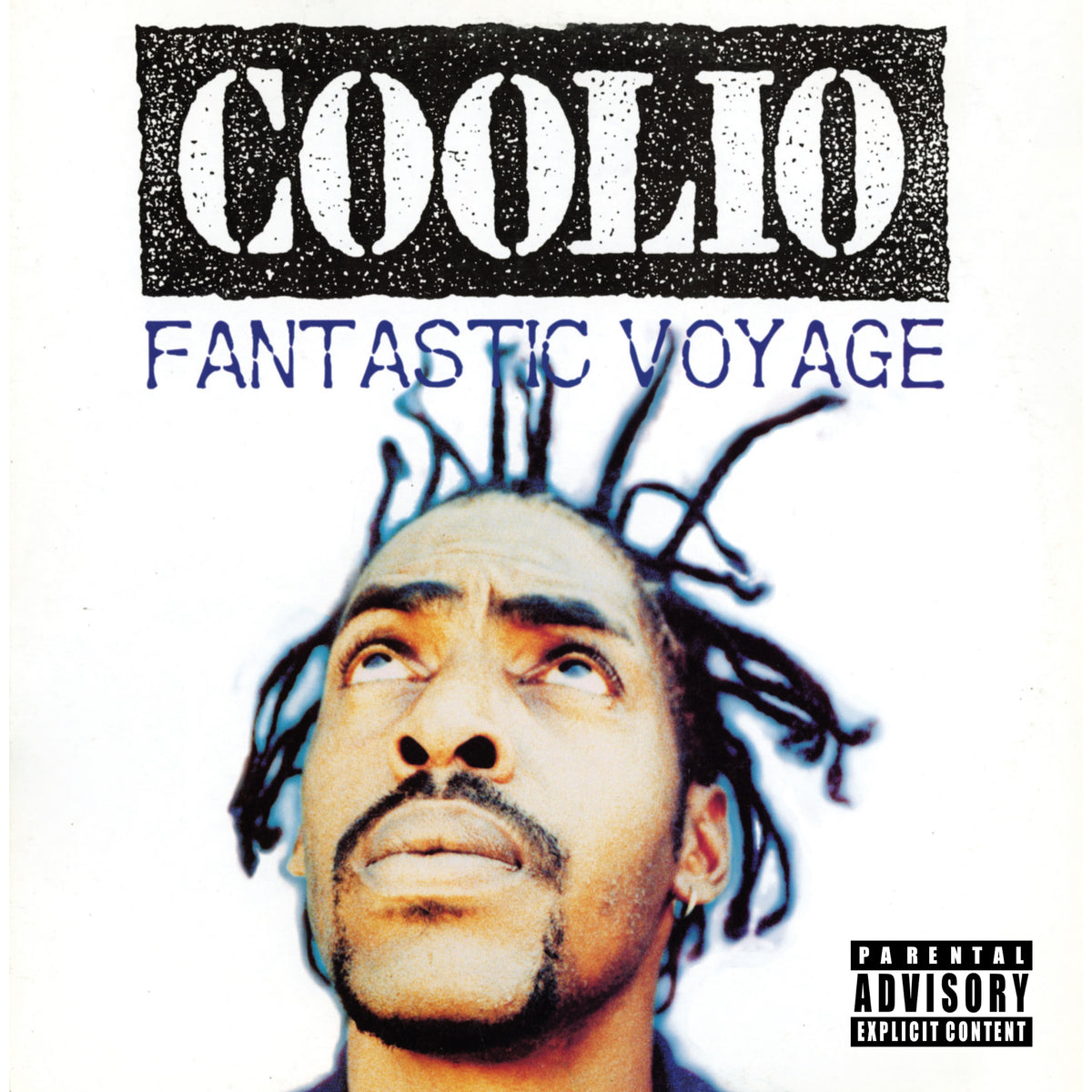 Coolio: Fantastic Voyage 7" Vinyl