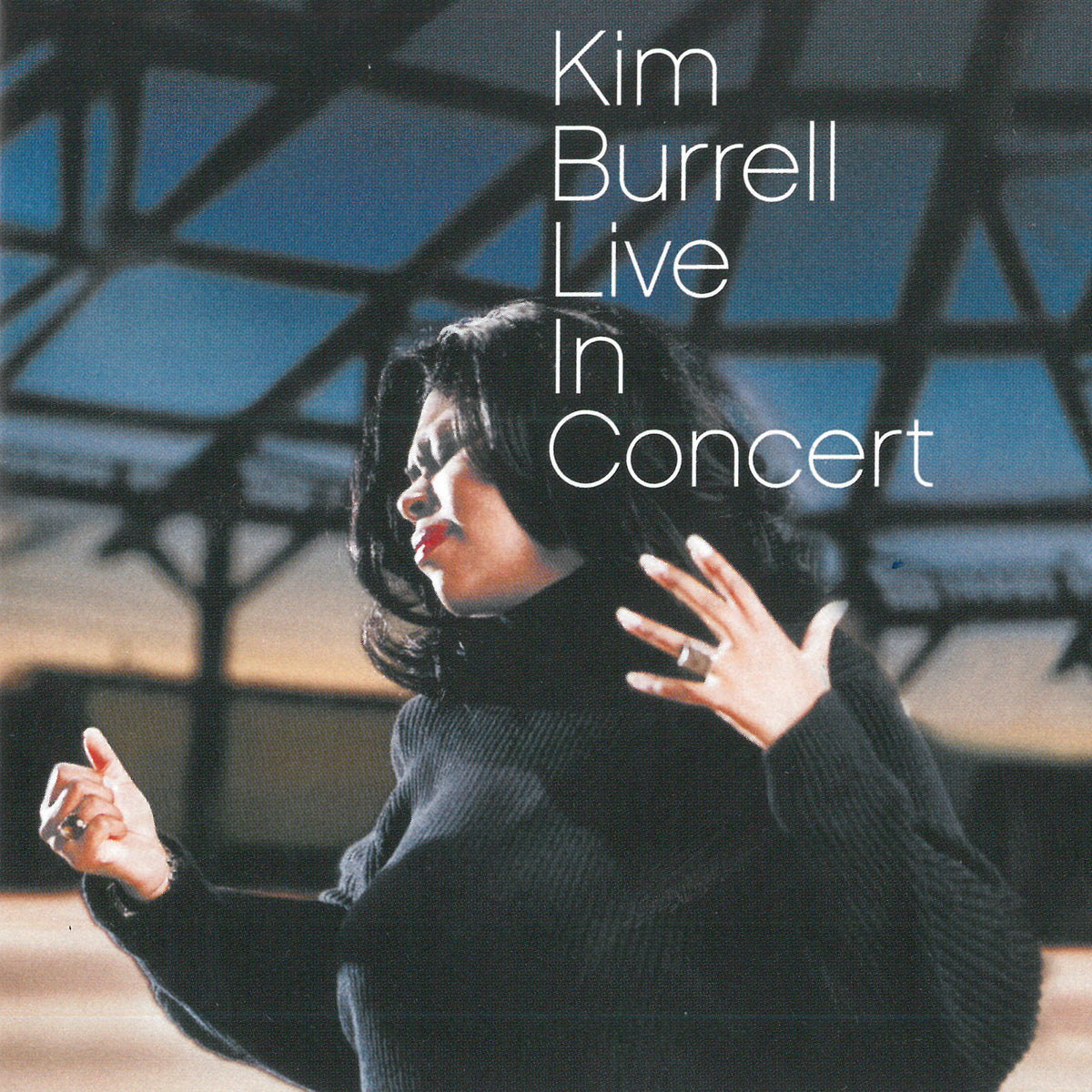 Kim Burrell: Live in Concert CD