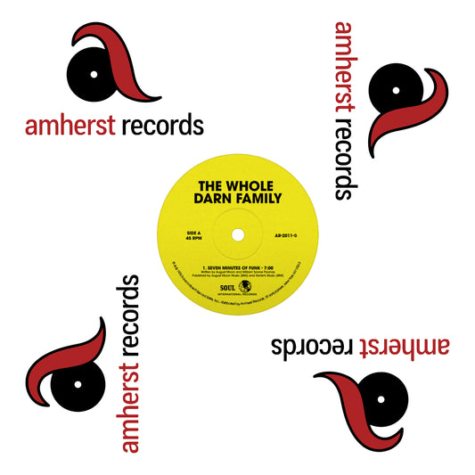 The Whole Darn Family: Seven Minutes of Funk/Ain't Nothing But Something to Do 12" Vinyl