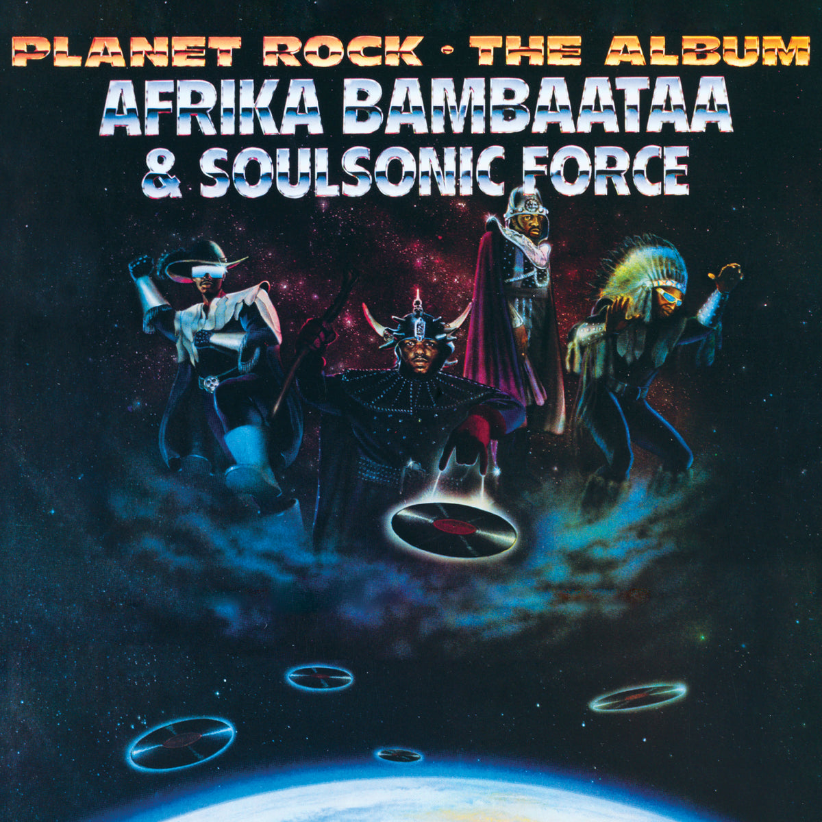 Afrika Bambaataa & Soulsonic Force: Planet Rock - The Album CD