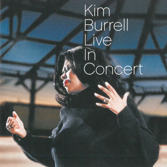 Kim Burrell: Live in Concert CD