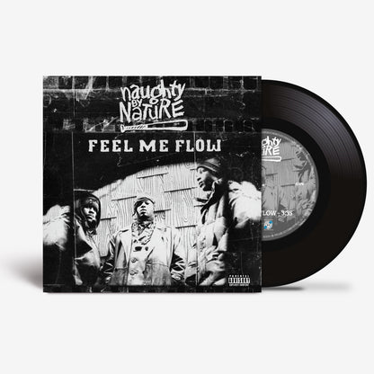 Naughty By Nature: Feel Me Flow 7" Vinyl
