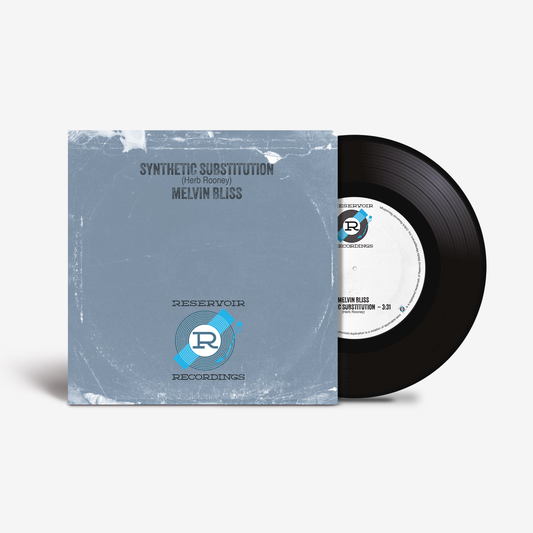 Melvin Bliss: Synthetic Substitution 7" Vinyl
